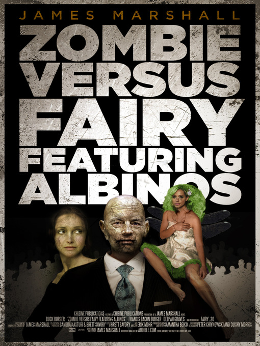 Title details for Zombie Versus Fairy Featuring Albinos by James Marshall - Available